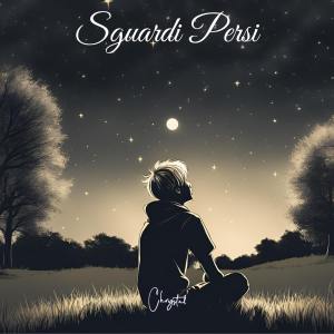 ดาวน์โหลดและฟังเพลง Sguardi persi พร้อมเนื้อเพลงจาก Chrystal