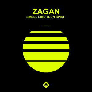 Dengarkan lagu Smell Like Teen Spirit (Extended Mix) nyanyian ZagaN dengan lirik