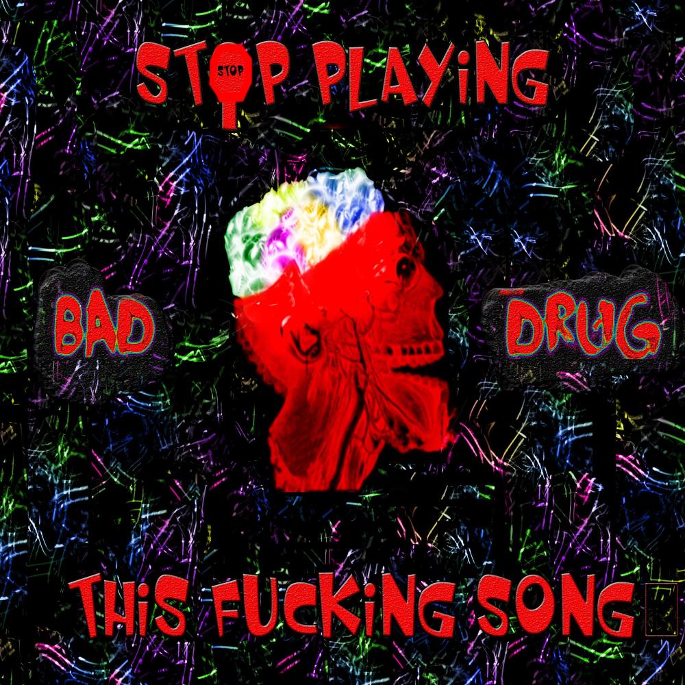 Please Stop Playing This Song(feat. Dark Star) (Explicit)