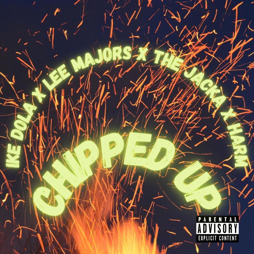 Chipped Up (feat. The Jacka, Lee Majors & Harm) (Explicit)