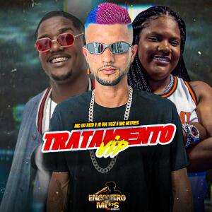 Tratamento Vip (Explicit) dari Mc Du Red