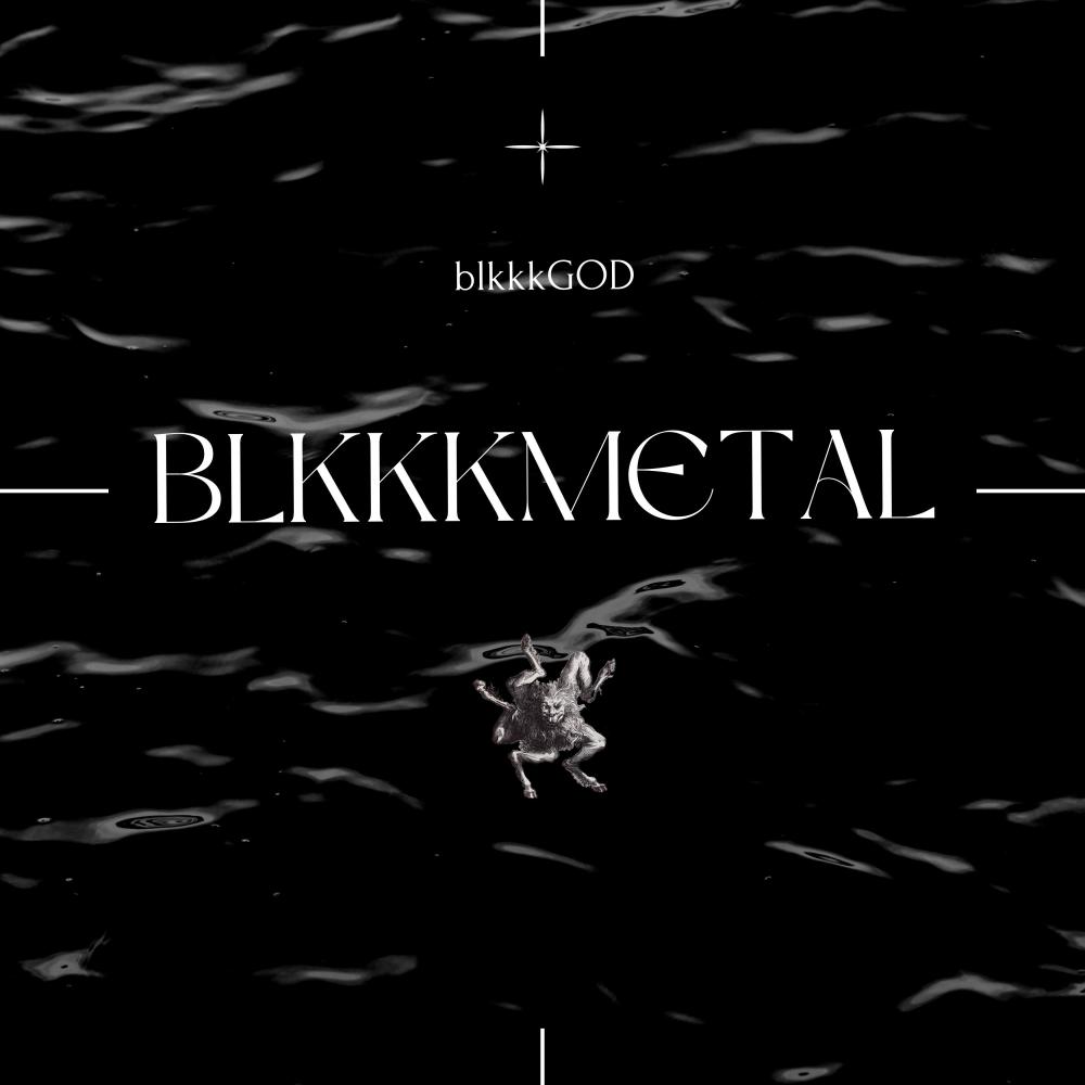 blkkkmetal (Explicit)