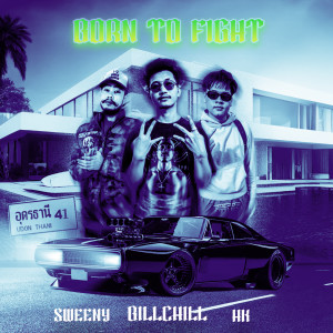 Album Born to Fight from BillChill