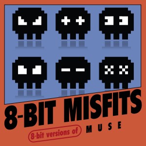 Album 8-Bit Versions of Muse oleh 8-Bit Misfits