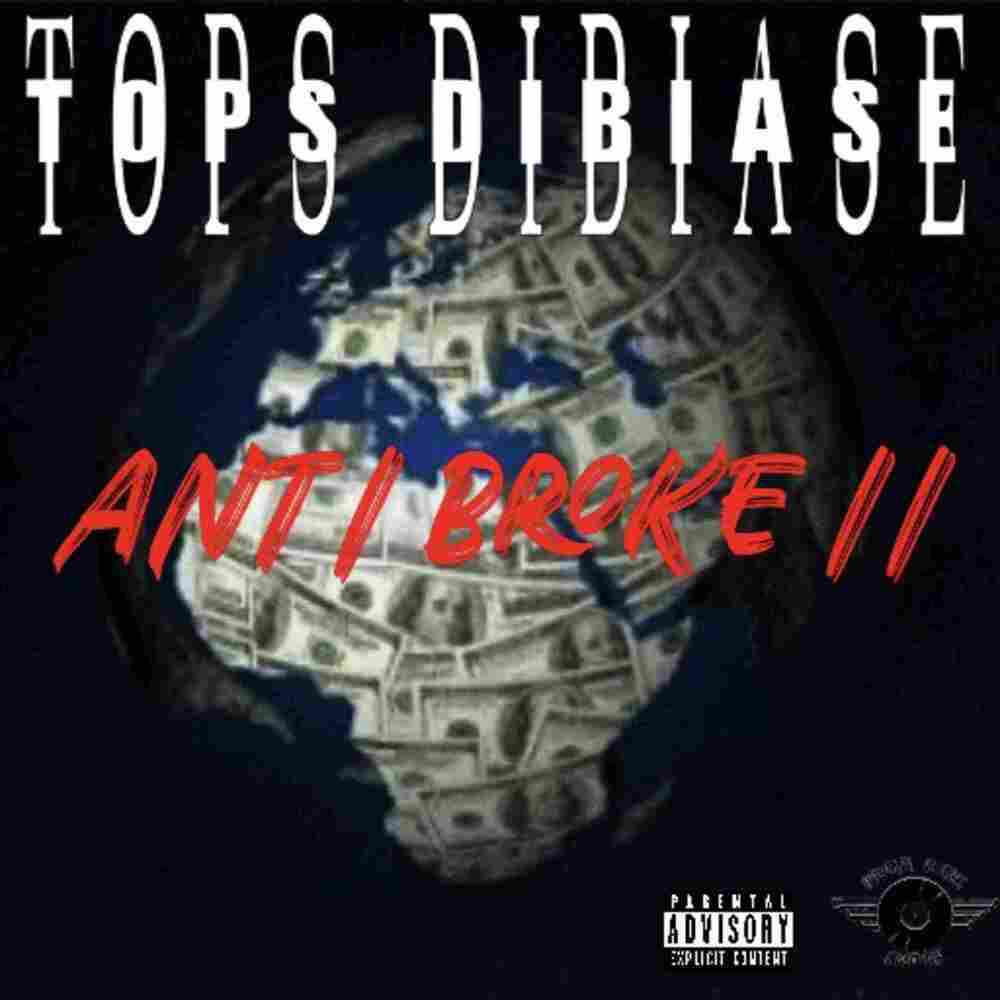 ANTI BROKE 2 (Explicit)