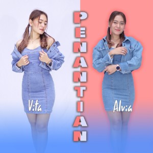 收聽Vita Alvia的Penantian歌詞歌曲