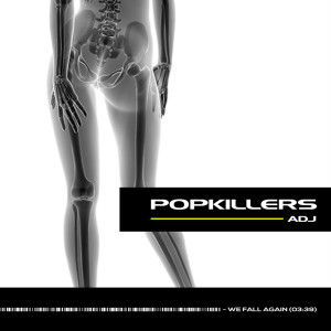 Popkillers ADJ的專輯We Fall Again