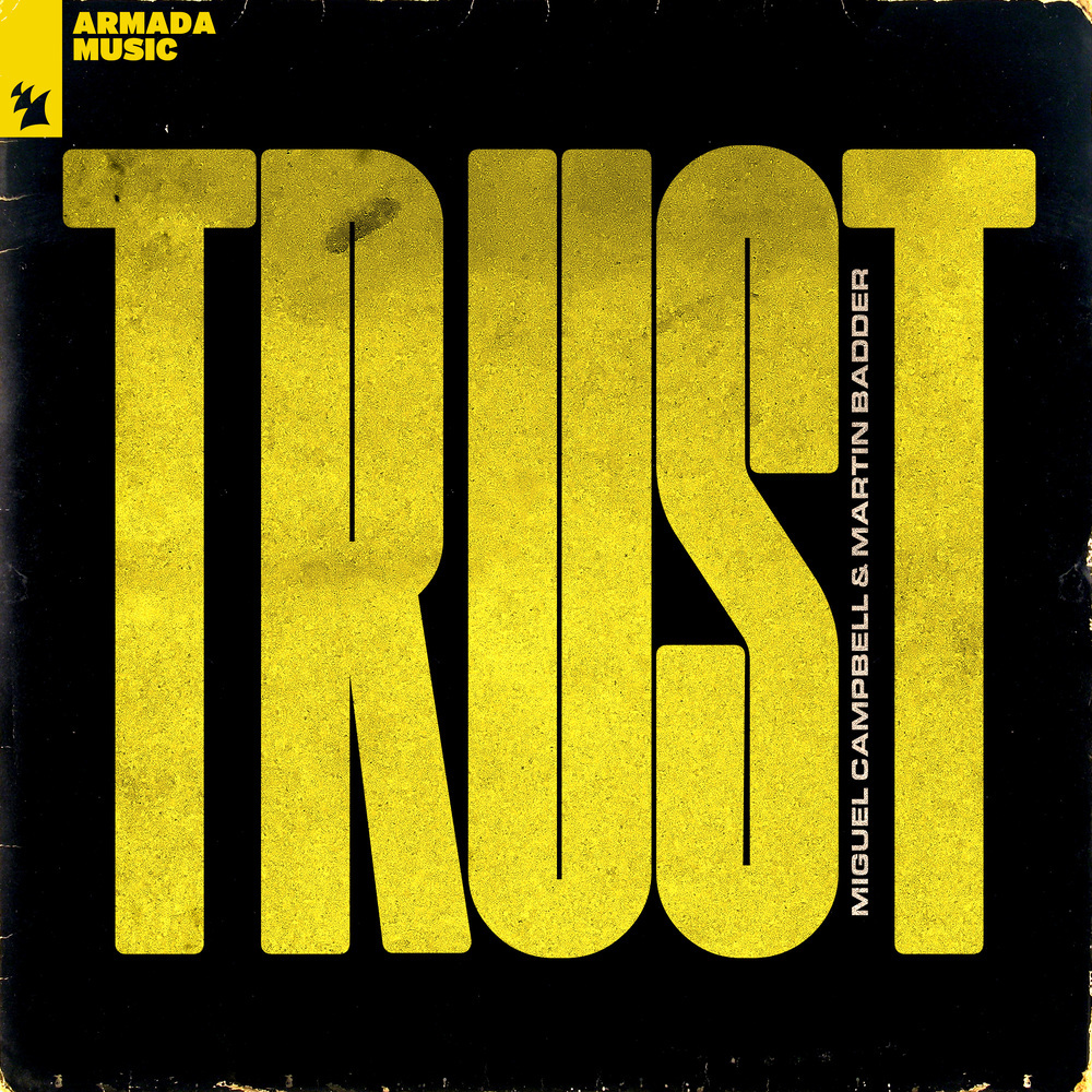 Trust (Extended Mix)