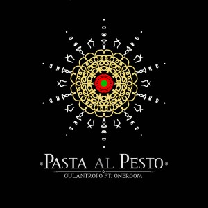 ดาวน์โหลดและฟังเพลง Pasta al Pesto พร้อมเนื้อเพลงจาก OneRoom