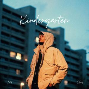 收聽Obed的KINDERGARTEN歌詞歌曲
