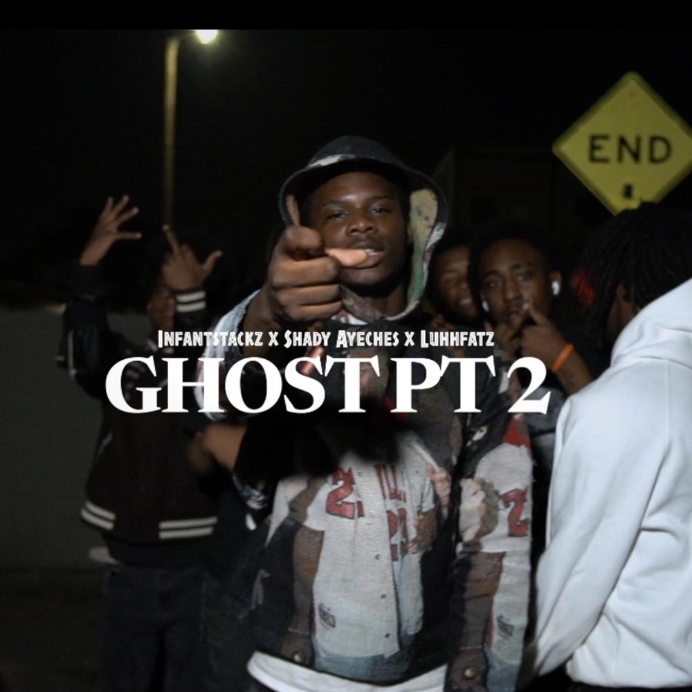 GHOST CITY (feat. Infantstackz & Shady ayeches) (Explicit)