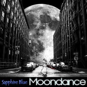 Album Moondance from Sapphire Blue