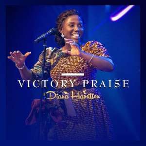 Listen to Victory Praise (Live) song with lyrics from Diana Hamilton