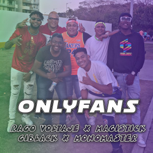 收聽Monomaster的Onlyfans歌詞歌曲