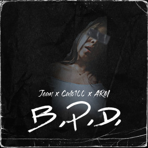 Album B.P.D (Explicit) oleh Arm