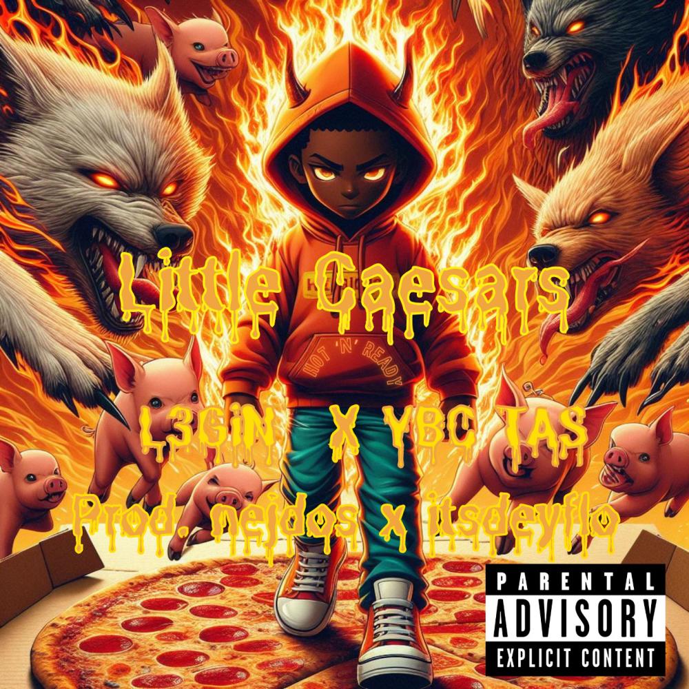Little Caesars (Hot N Ready) (feat. YBCTAS) (Explicit)