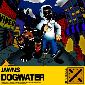 Jawns的专辑Dogwater (Explicit)