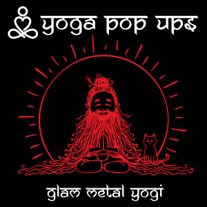 Glam Metal Yogi dari Yoga Pop Ups