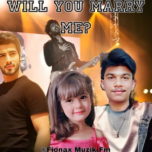 Will You Marry Me? dari Siddharth Slathia