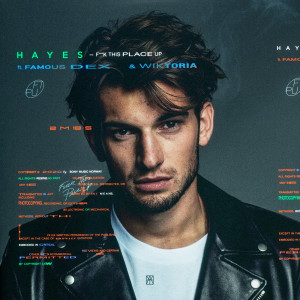 ดาวน์โหลดและฟังเพลง Fuck This Place Up (Explicit) พร้อมเนื้อเพลงจาก Hayes