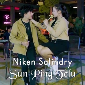 Dengarkan Sun Ping Telu lagu dari Niken Salindry dengan lirik
