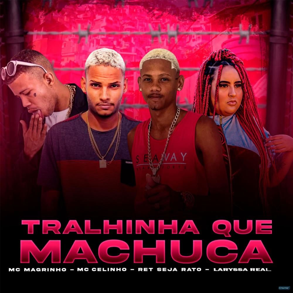 Tralhinha Que Machuca (feat. Mc Magrinho) (Explicit)