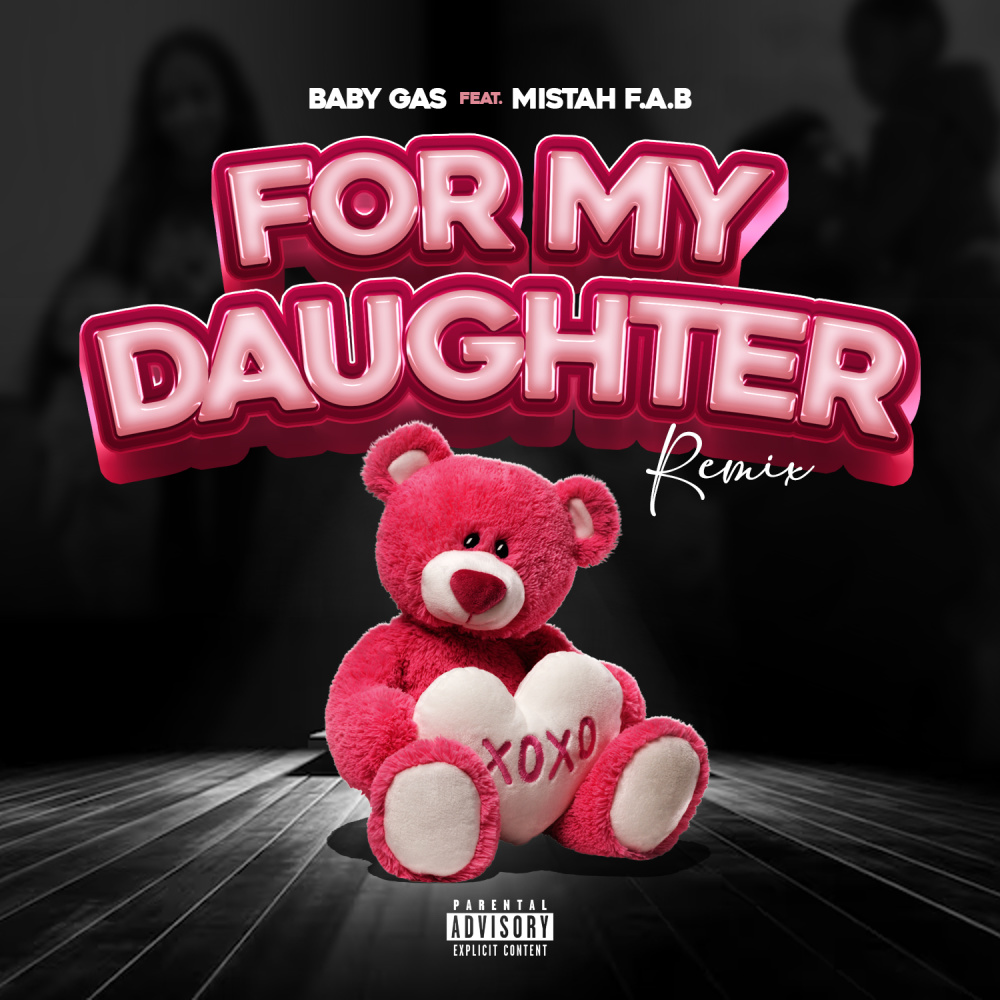 For My Daughter (Remix|Explicit)