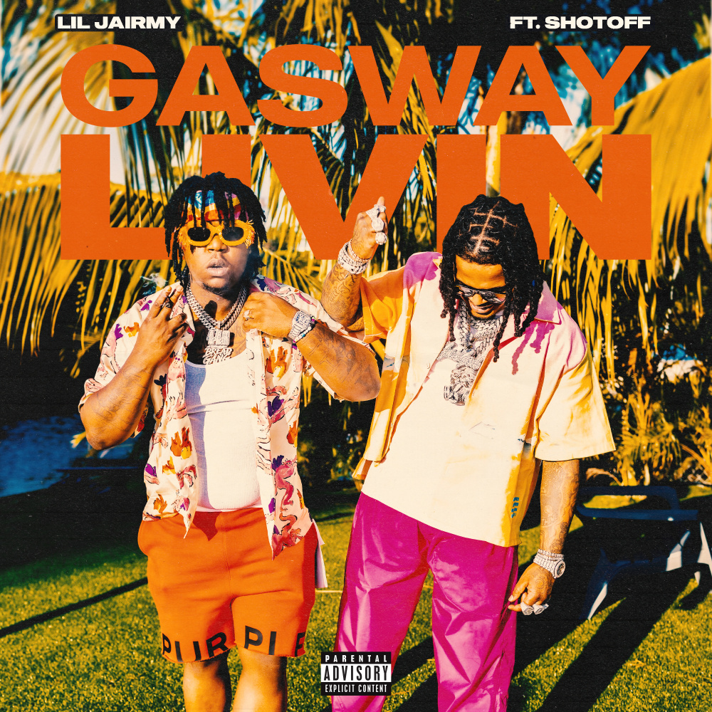 Gasway Livin (feat. ShotOff) (Explicit)