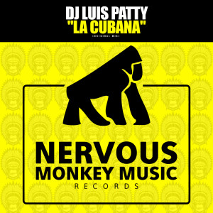 DJ Luis Patty的专辑La Cubana (Original Mix)