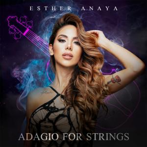 收聽Esther Anaya的Adagio For Strings歌詞歌曲