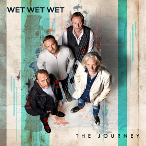 อัลบัม The Journey ศิลปิน Wet Wet Wet