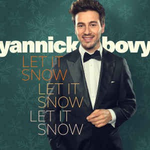อัลบัม Let It Snow, Let It Snow, Let It Snow ศิลปิน Yannick Bovy