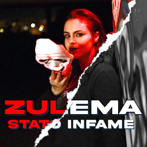 Listen to Stato infame song with lyrics from Zulema
