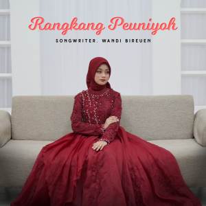Album Rangkang Peuniyoh from Cut Rani Auliza