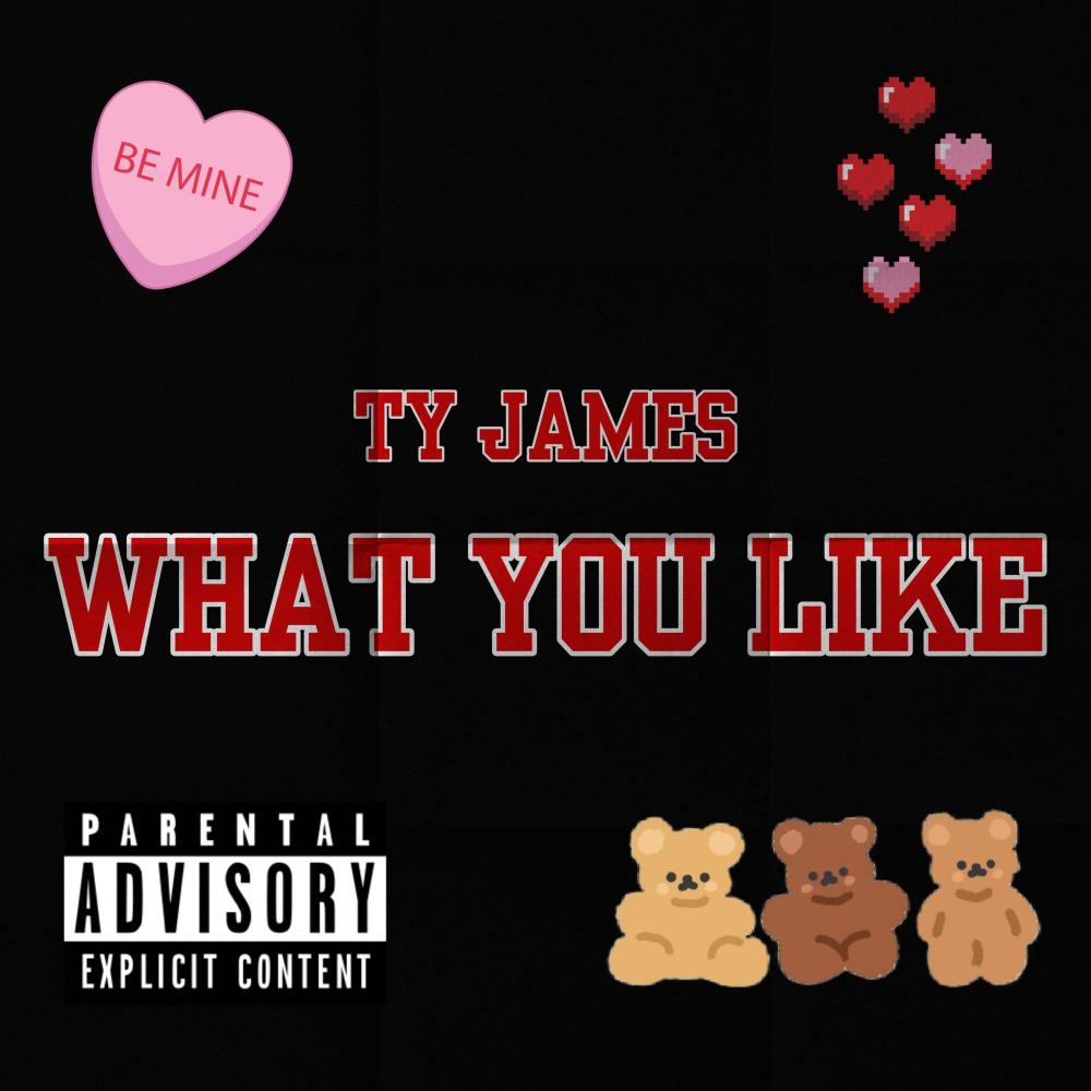 What You Like (Explicit)