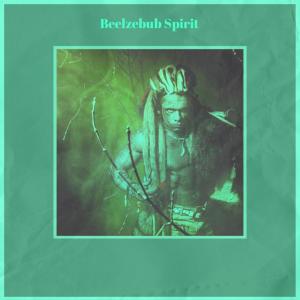 Album Beelzebub Spirit from Various