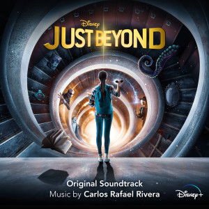 Carlos Rafael Rivera的專輯Just Beyond (Original Soundtrack)