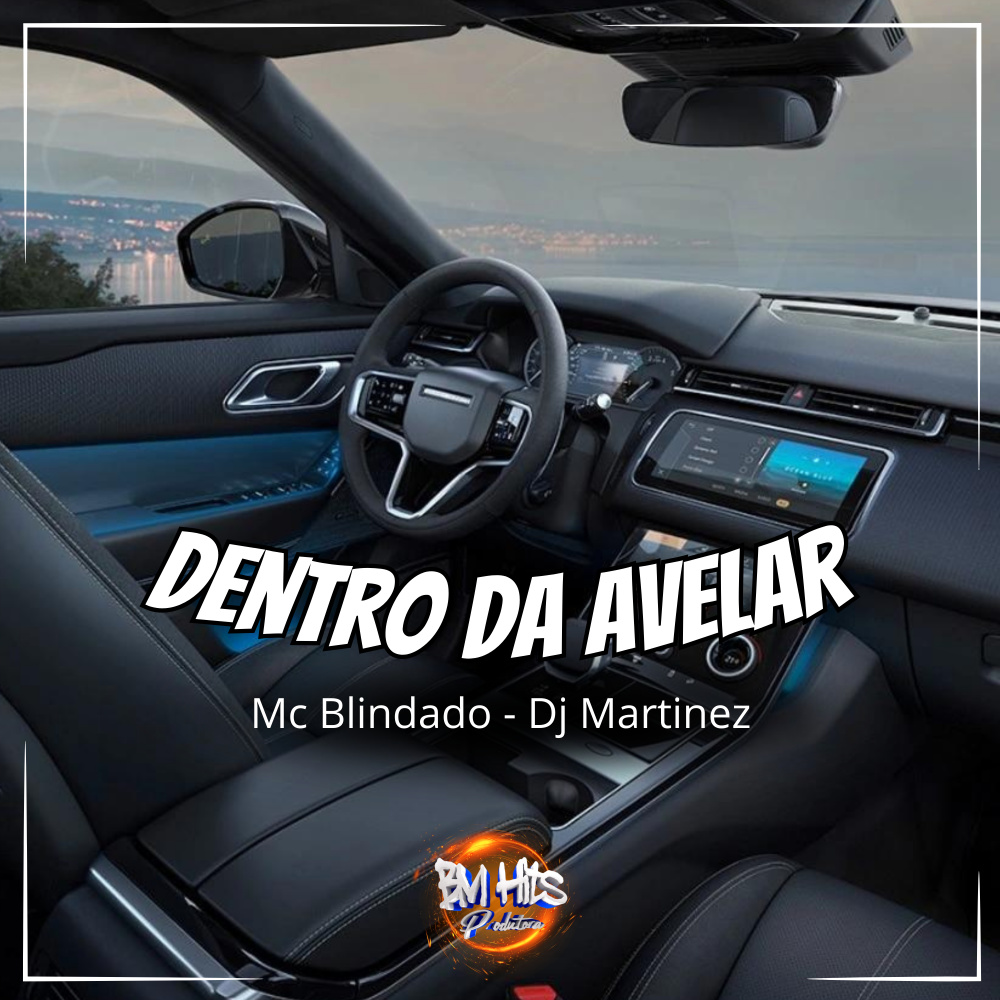 Dentro da Avelar (Explicit)