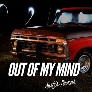 Austin Forman的專輯Out of My Mind