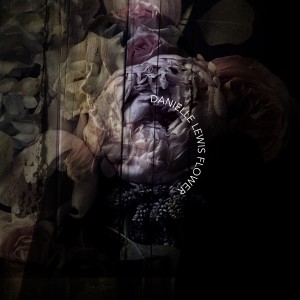 ดาวน์โหลดและฟังเพลง Flower พร้อมเนื้อเพลงจาก Danielle Lewis