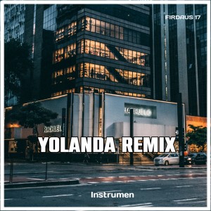 Album YOLANDA (Remix) oleh Firdaus 17