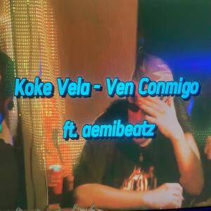 Album Ven conmigo (feat. aemibeatz) (Explicit) from 
