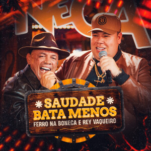 ดาวน์โหลดและฟังเพลง Saudade Bata Menos พร้อมเนื้อเพลงจาก Ferro na Boneca