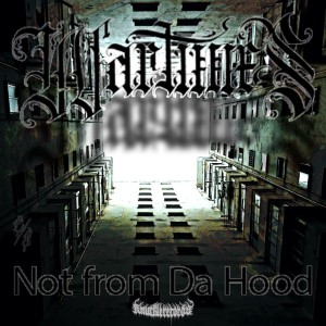 收听Wartimes的Not from Da Hood (Explicit)歌词歌曲