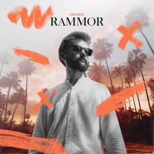 Album Higher (Sunset Mix) from Rammor