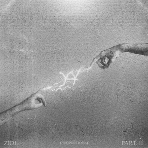 收聽Zidi的XY Pt. 2(Proportions)歌詞歌曲