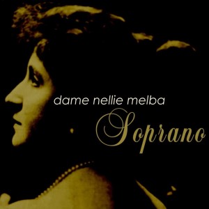 Album Soprano from Dame Nellie Melba