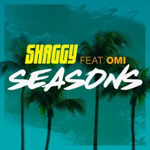 收聽Shaggy的Seasons歌詞歌曲