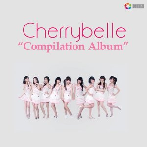 Cherrybelle的專輯Cherrybelle Compilation Album