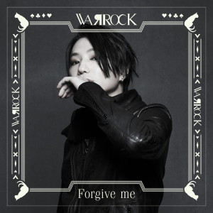 ดาวน์โหลดและฟังเพลง Forgive me พร้อมเนื้อเพลงจาก WAЯROCK